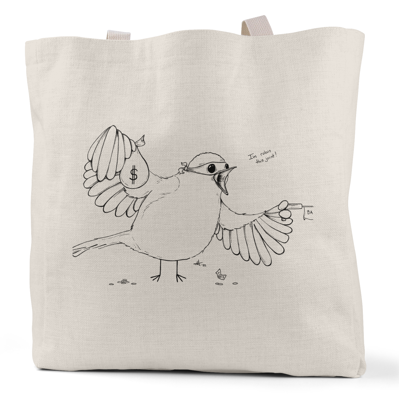 "I'm robin this joint!" - Large Linen Tote