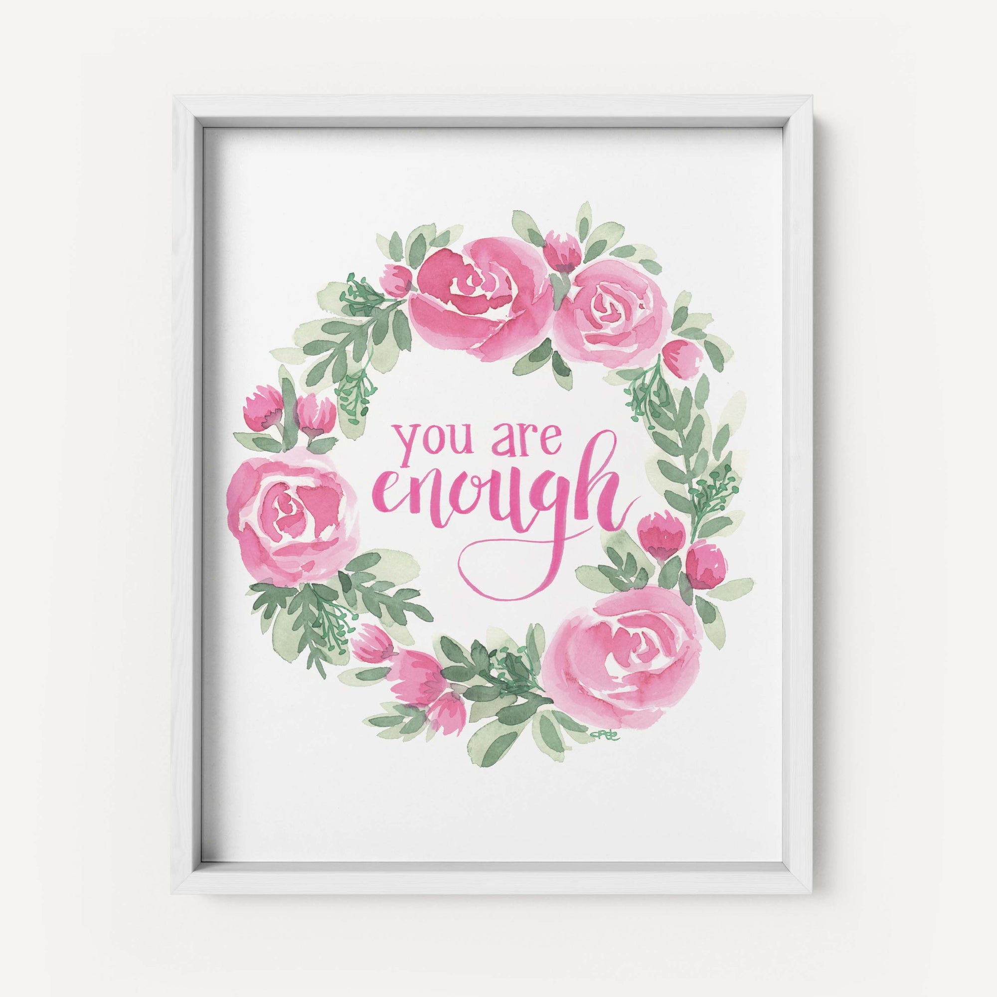 "You Are Enough" - Fine Art Print